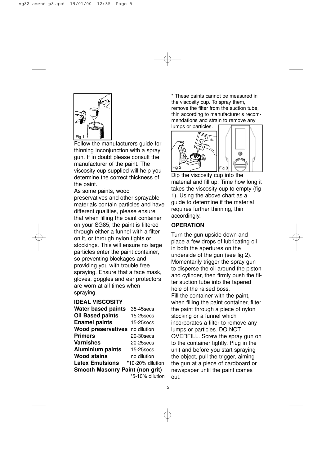 Earlex SG85 operating instructions Ideal Viscosity, Operation 