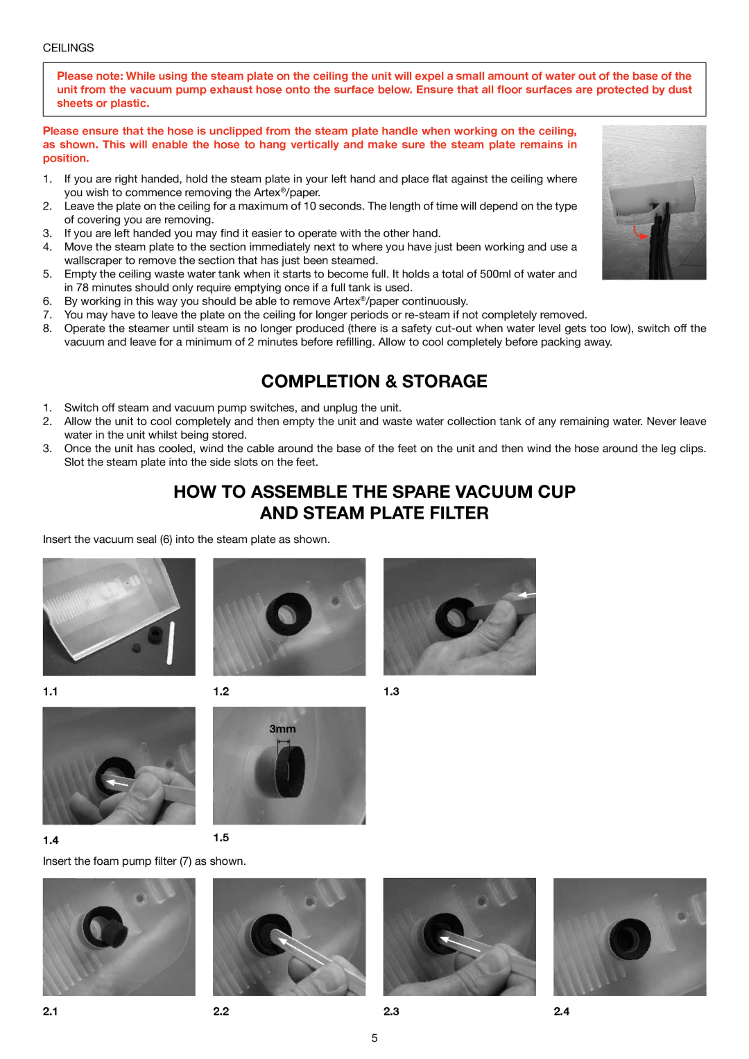 Earlex SS200 manual Completion & Storage, HOW to Assemble the Spare Vacuum CUP Steam Plate Filter 