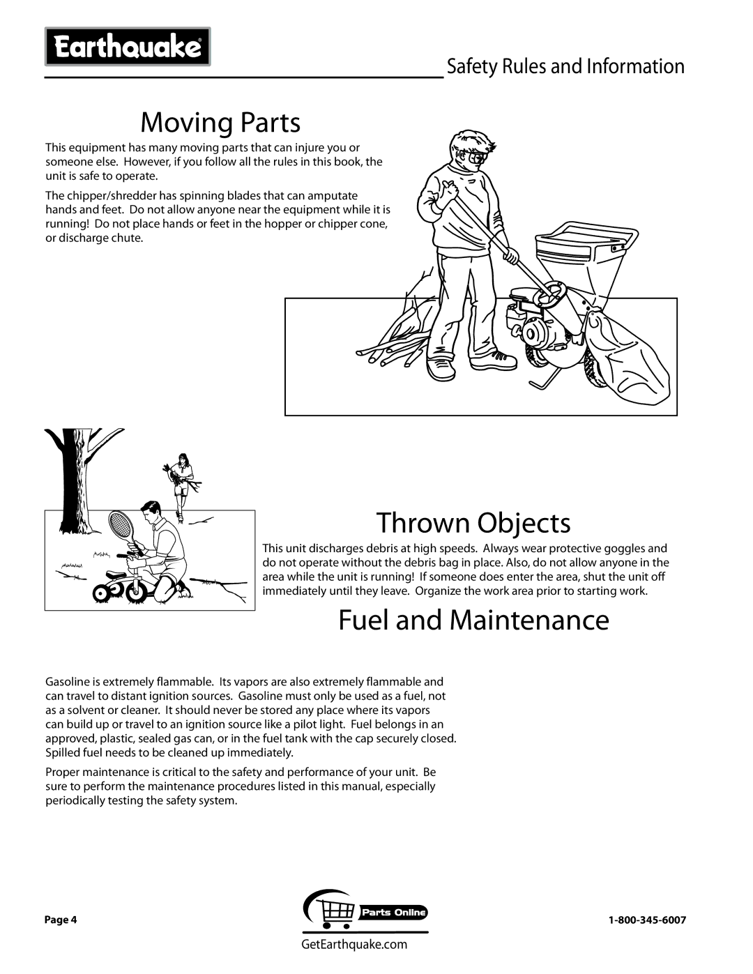 EarthQuake 1692210, 9050140, 9060140, 9070300, 9060300, 9010140, 9010400, 9050300 Moving Parts, Safety Rules and Information 