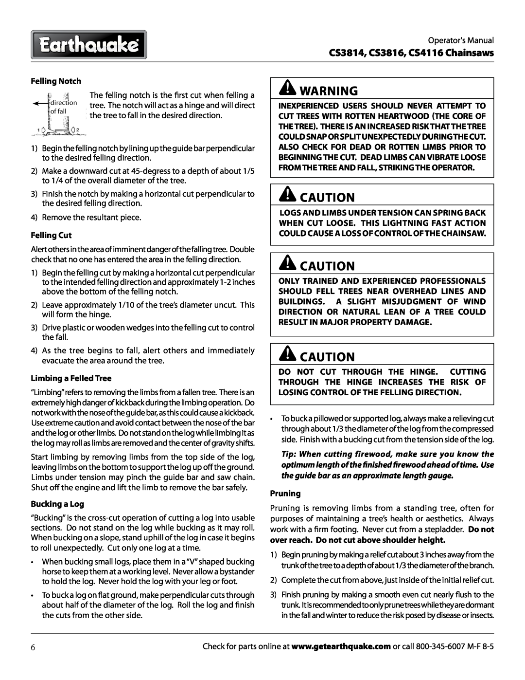 EarthQuake CS3814, CS4116, CS3816 manual Felling Notch, Felling Cut, Limbing a Felled Tree, Bucking a Log, Pruning 