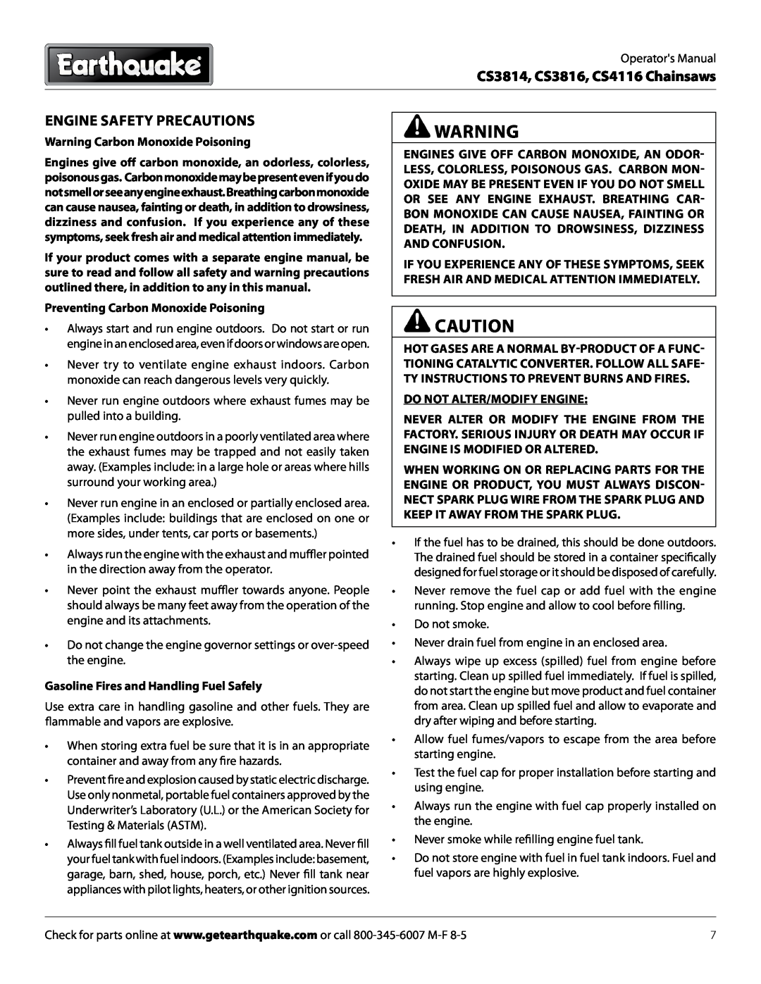 EarthQuake CS4116 manual Engine Safety Precautions, Warning Carbon Monoxide Poisoning, Preventing Carbon Monoxide Poisoning 