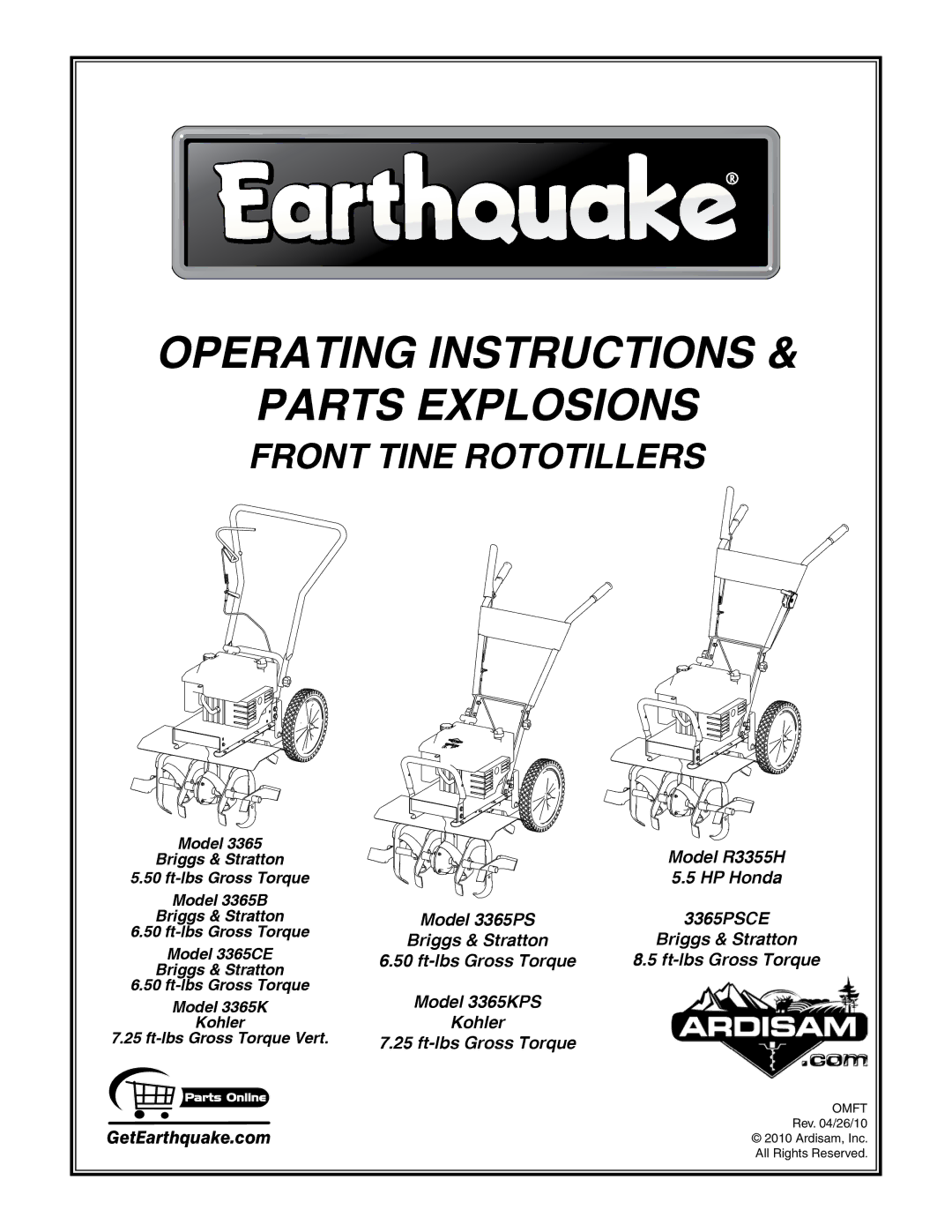 EarthQuake MODEL 3365PS, R3355H, MODEL 3365KPS, 3365PSCE, 3365B, MODEL 3365CE manual Operating Instructions 