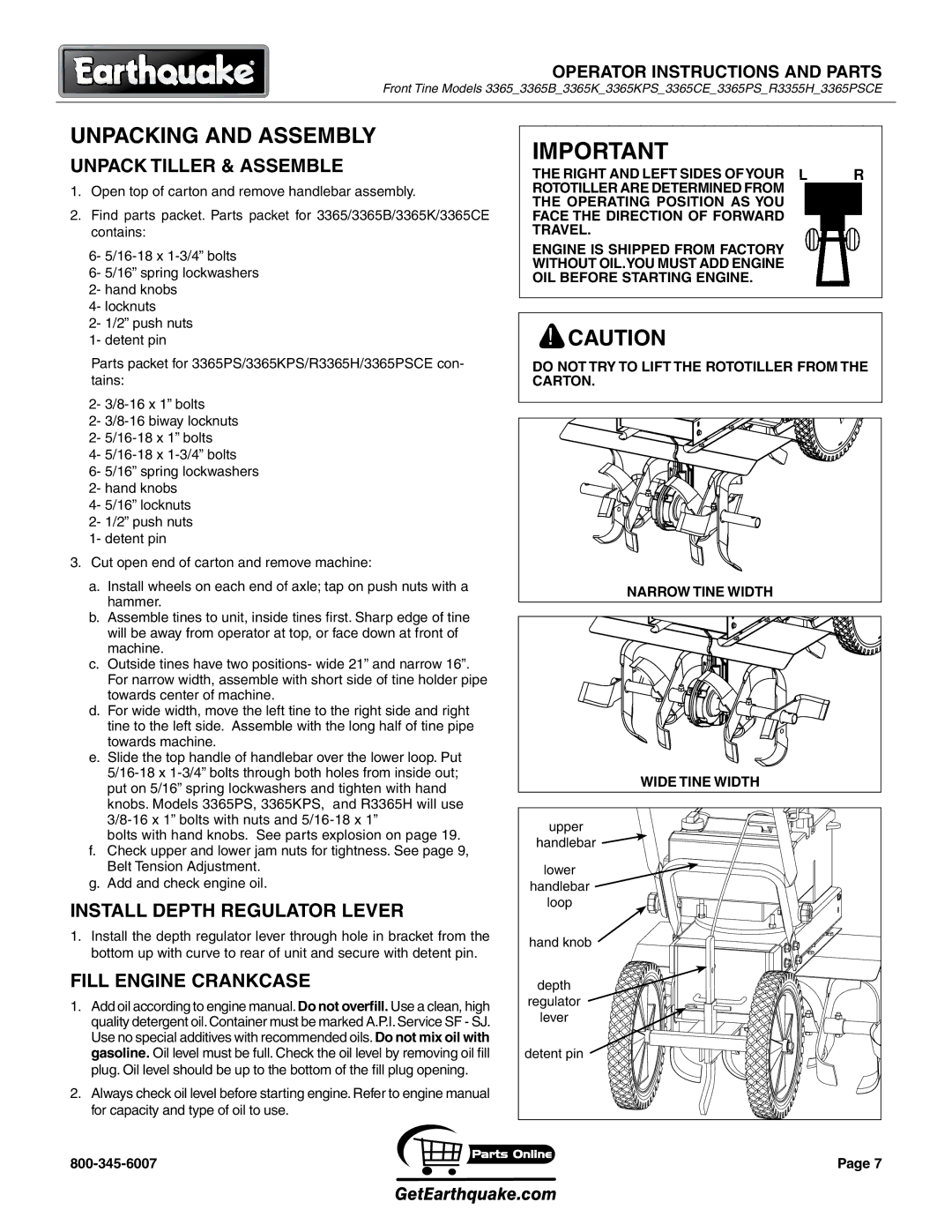 EarthQuake MODEL 3365CE, R3355H, MODEL 3365PS Unpacking and Assembly, Do not TRY to Lift the Rototiller from the Carton 