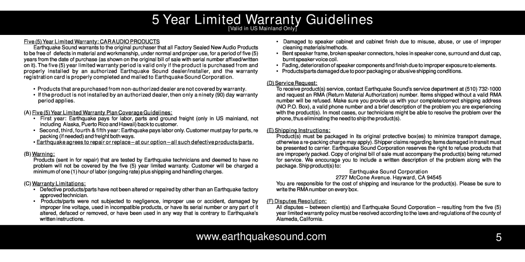 Earthquake Sound 15X manual Year Limited Warranty Guidelines, Valid in US Mainland Only 
