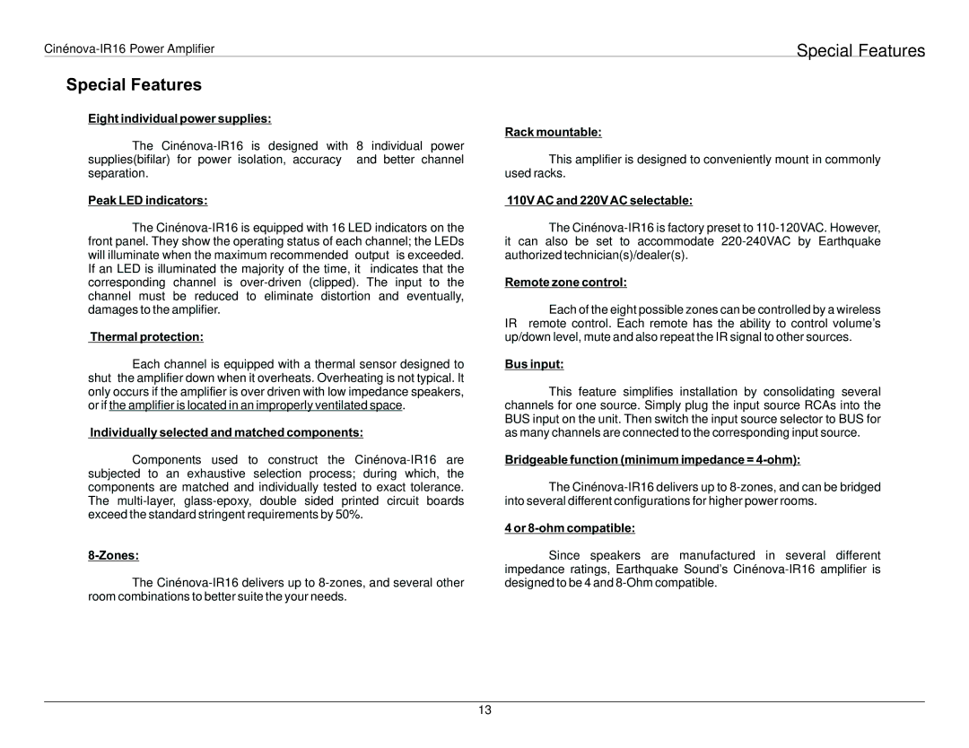 Earthquake Sound 16IR user manual Special Features 