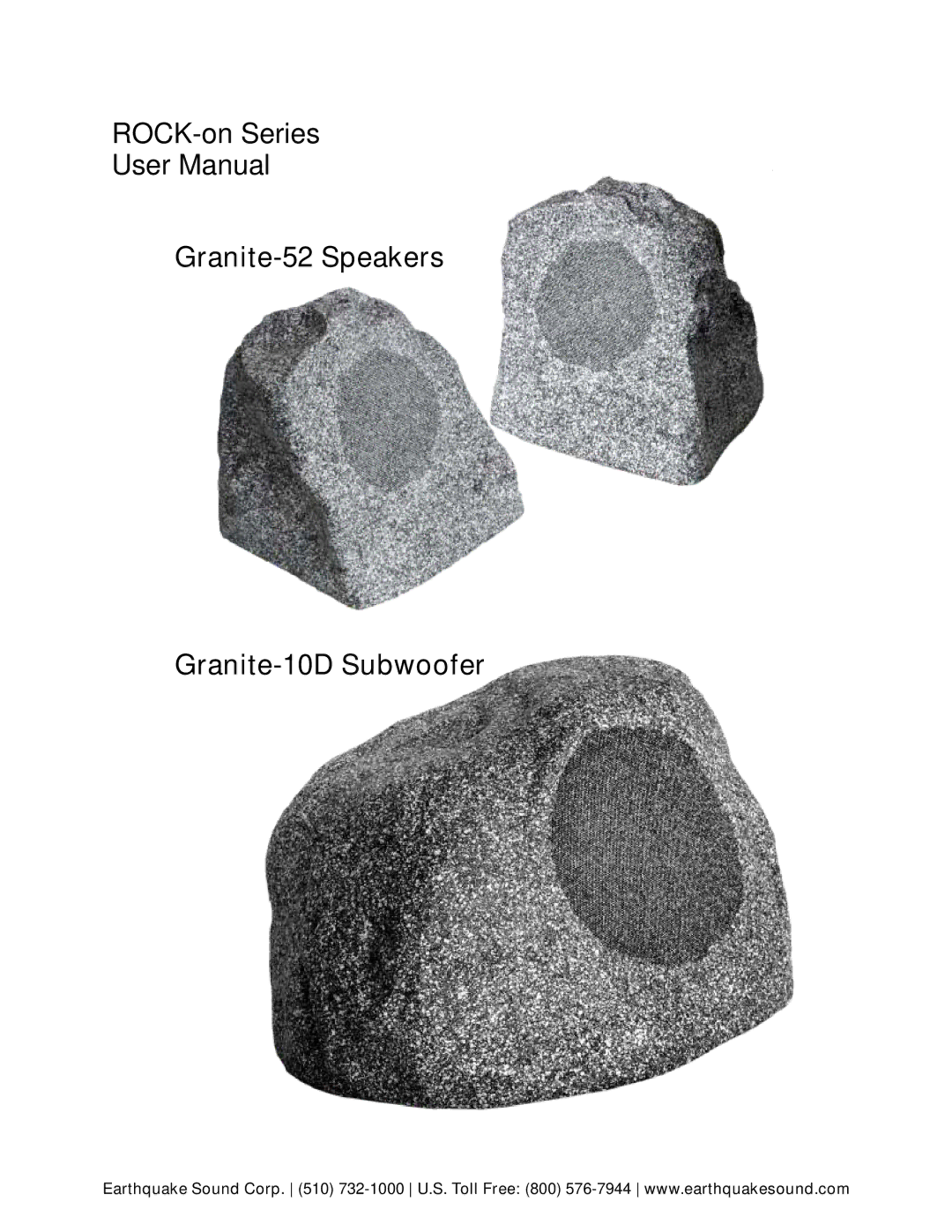 Earthquake Sound user manual Granite-52 Speakers Granite-10D Subwoofer 