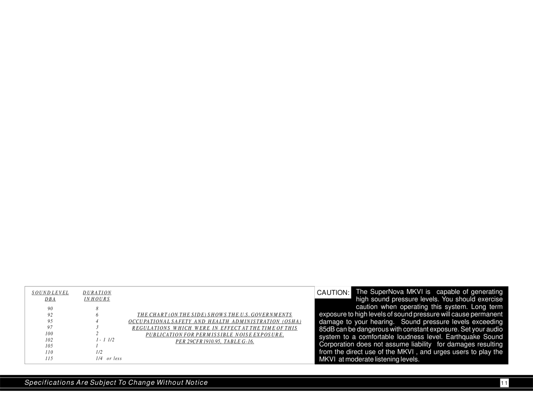 Earthquake Sound 600WRMS user manual PER 29CFR1910.95, Table G-16 