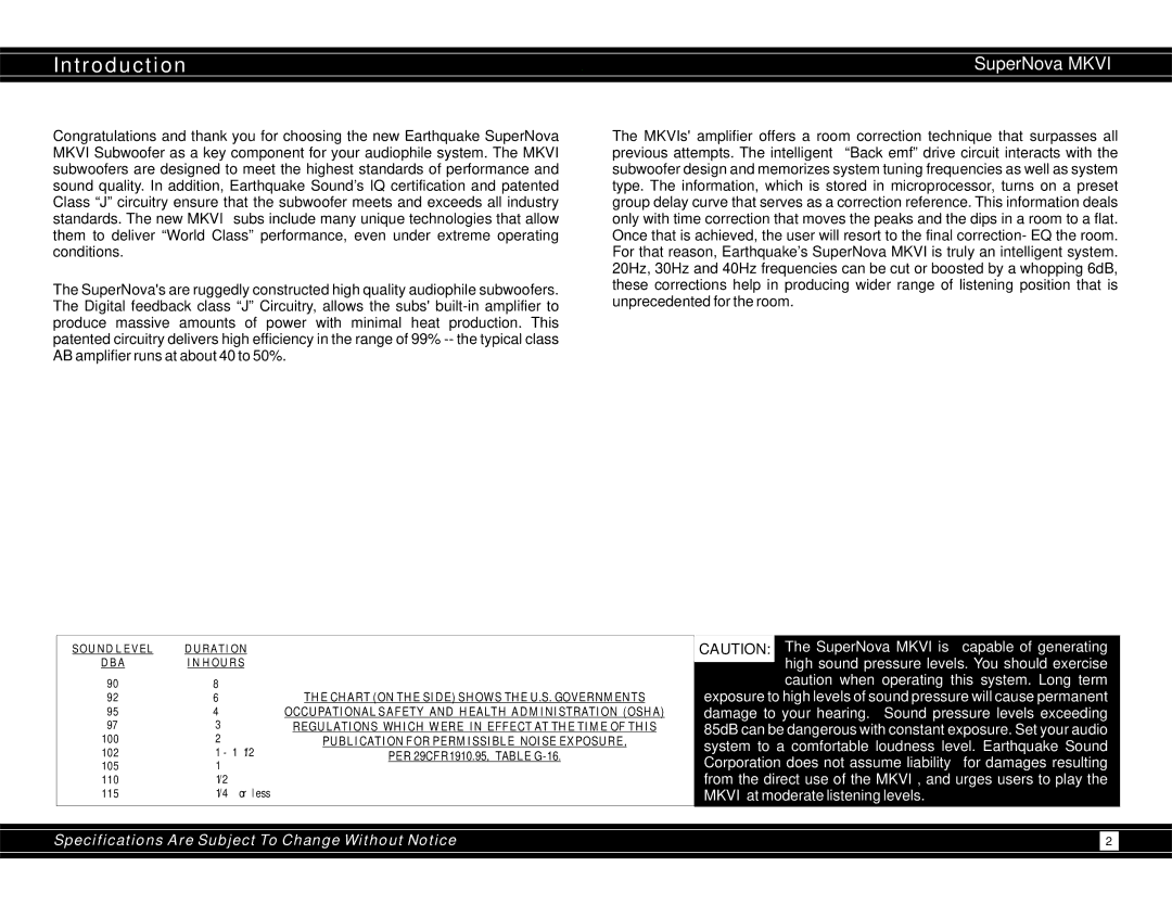 Earthquake Sound 600WRMS user manual Introduction, SuperNova Mkvi 