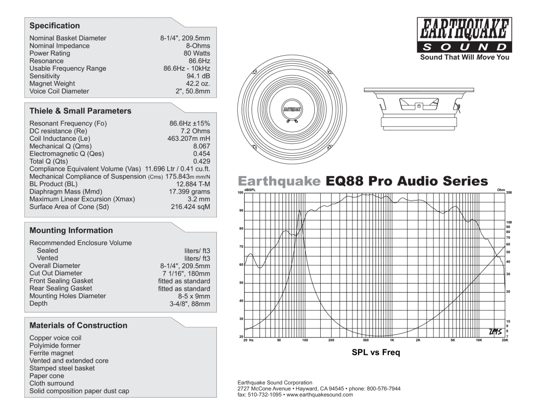 Earthquake Sound manual Earthquake EQ88 Pro Audio Series, SPL vs Freq, Specification, Thiele & Small Parameters 