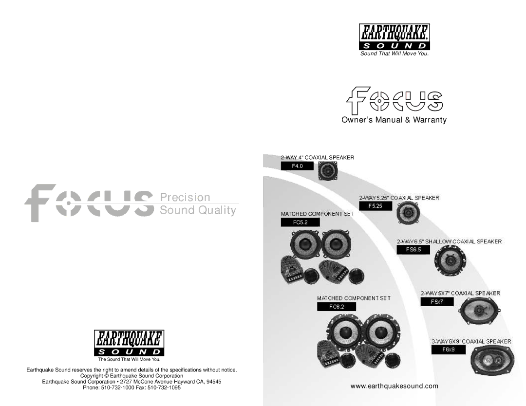 Earthquake Sound F6x9, FC5.2, FS6.5, F5x7, F4.0, F5.25 owner manual Precision Sound Quality 