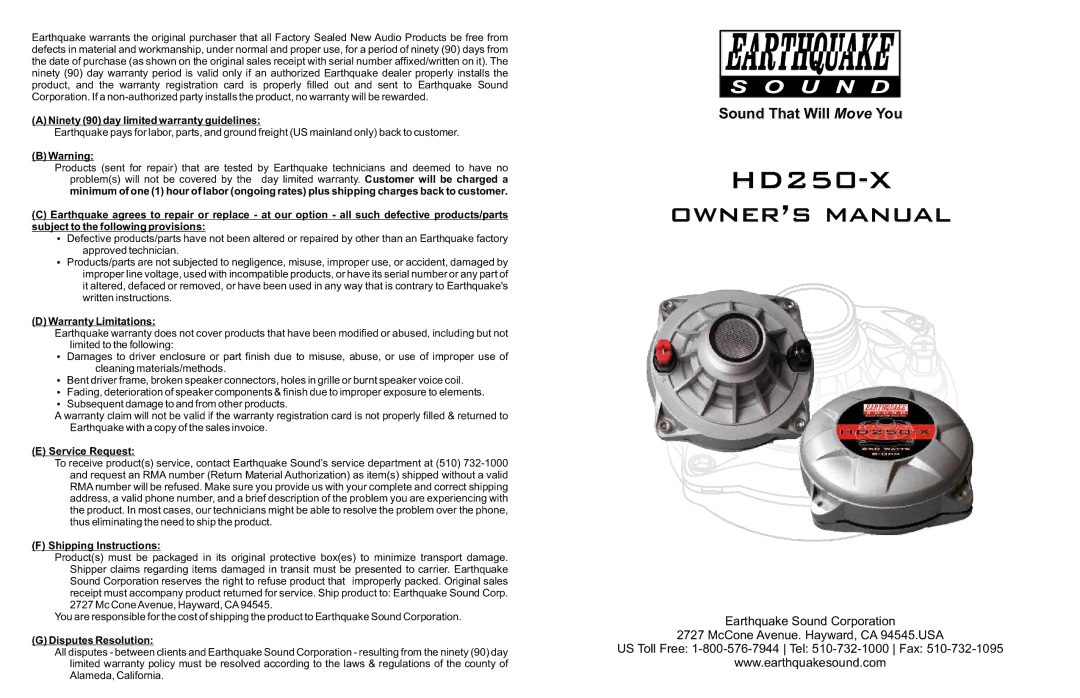 Earthquake Sound HD250-X owner manual Ninety 90 day limited warranty guidelines 