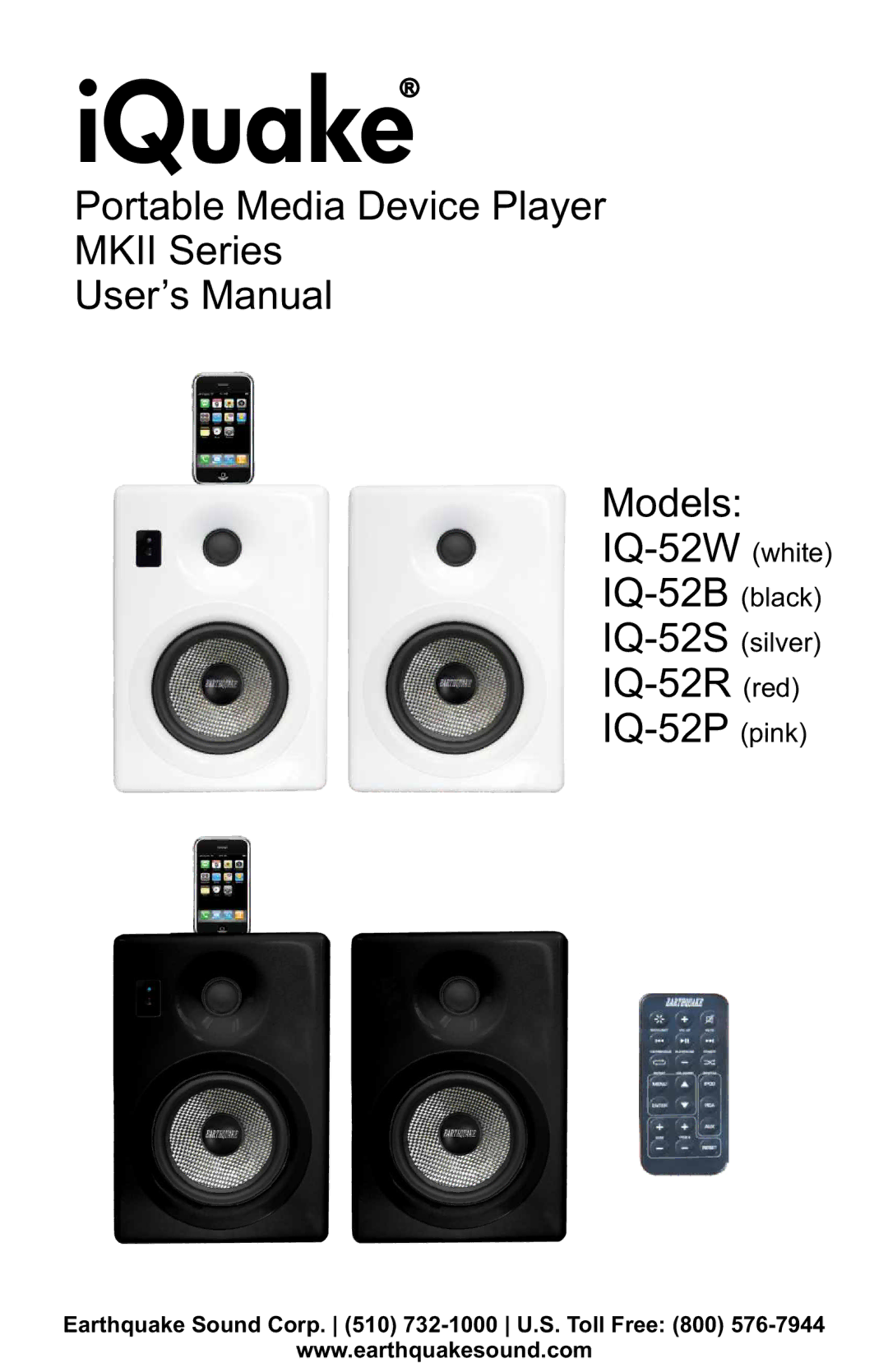 Earthquake Sound IQ-52S, IQ-52R, IQ-52P user manual IQuake, Earthquake Sound Corp 732-1000 U.S. Toll Free 800 