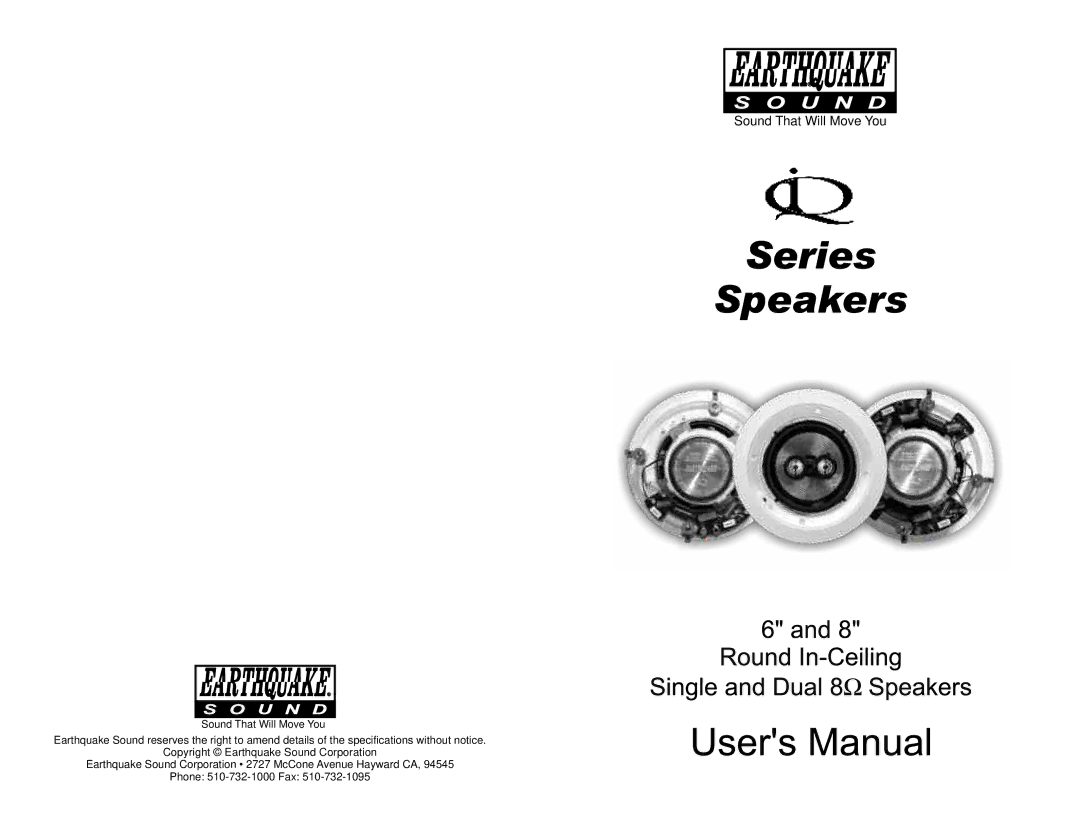 Earthquake Sound IQ Series specifications Sound That Will Move You 