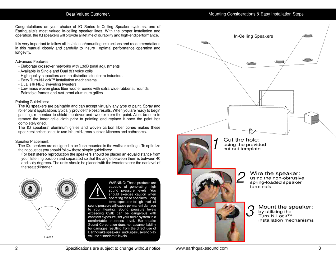 Earthquake Sound IQ Series specifications Mount the speaker, Specifications are subject to change without notice 