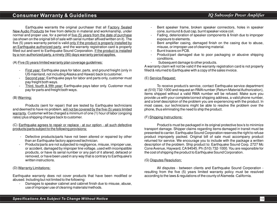 Earthquake Sound IQ1500 manual Consumer Warranty & Guidelines 