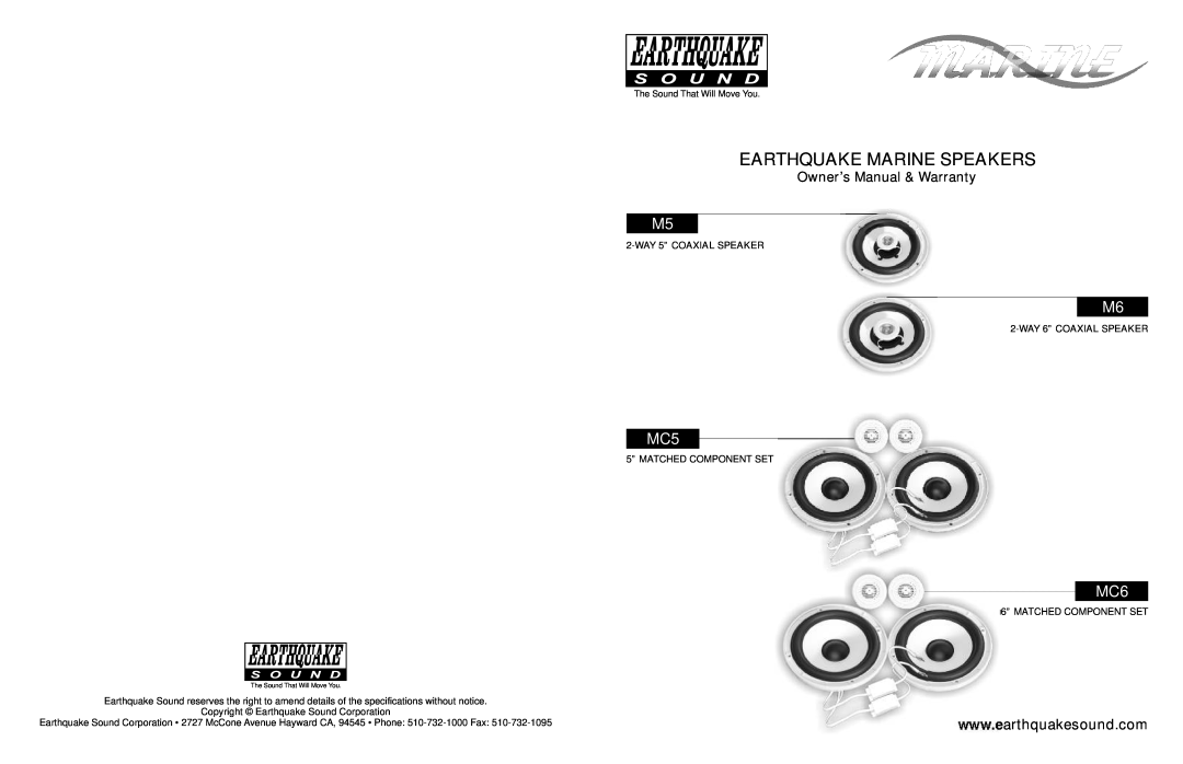 Earthquake Sound M5 specifications Earthquake Marine Speakers, WAY 5” COAXIAL SPEAKER, WAY 6” COAXIAL SPEAKER 