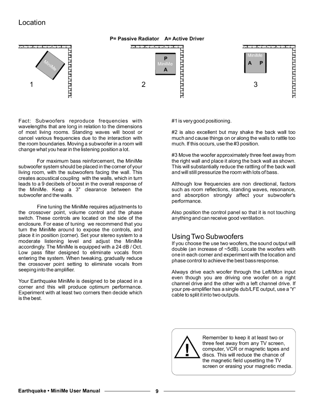 Earthquake Sound P10, P12 user manual Location, Using Two Subwoofers, = Passive Radiator A= Active Driver 