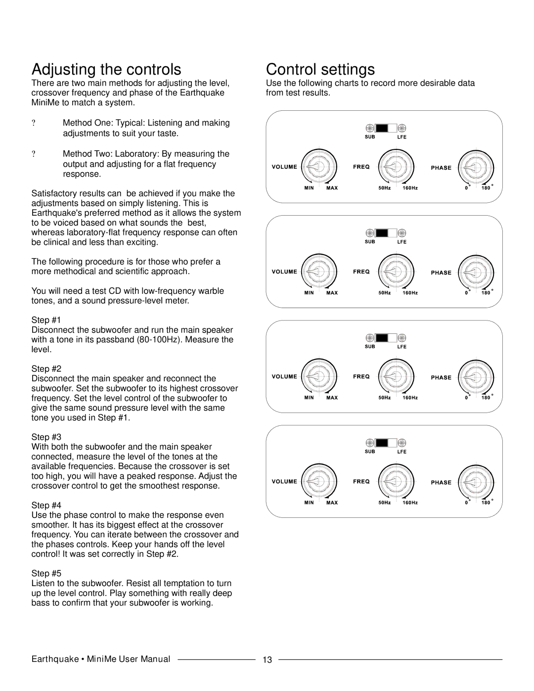 Earthquake Sound P8 manual Adjusting the controls, Control settings 