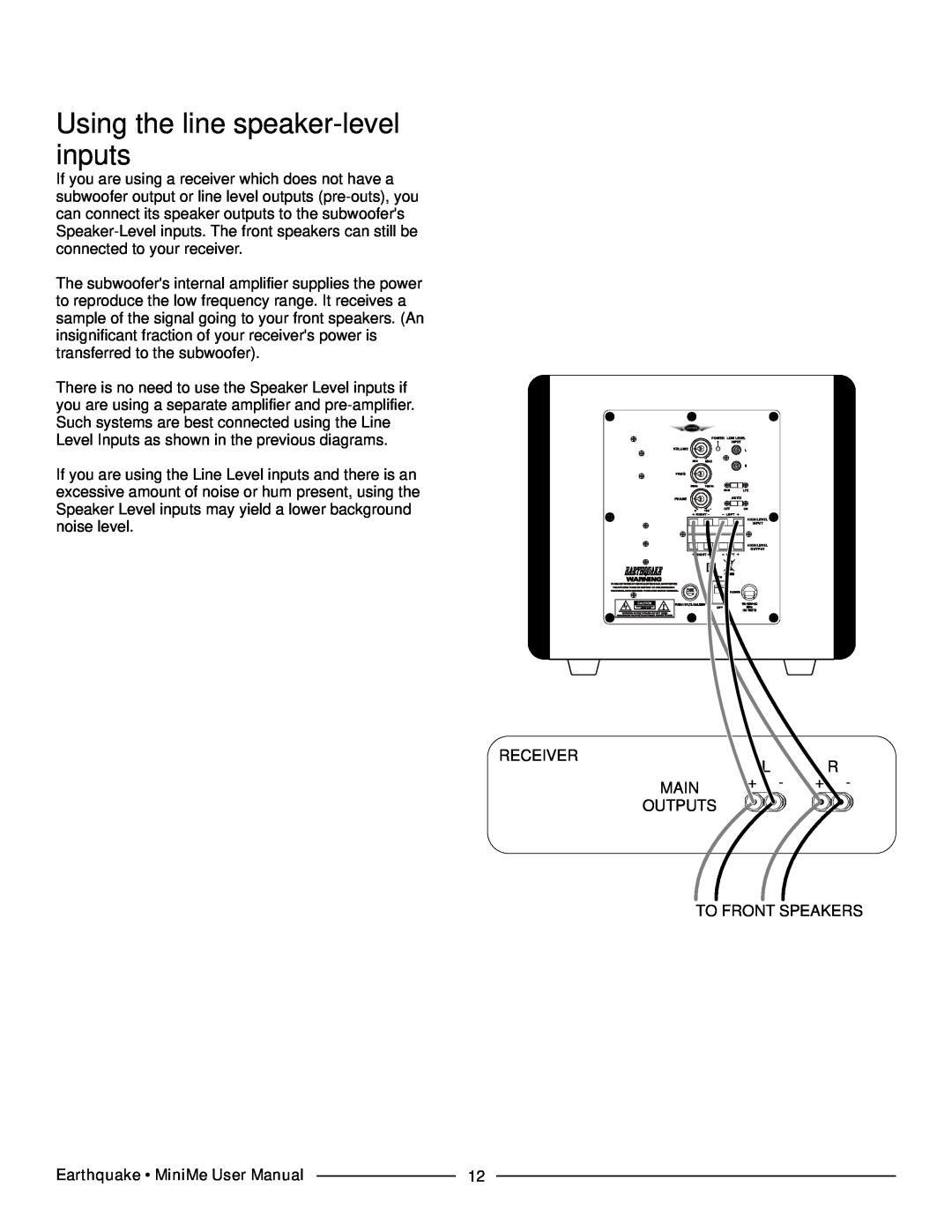 Earthquake Sound P8 manual Using the line speaker-levelinputs 