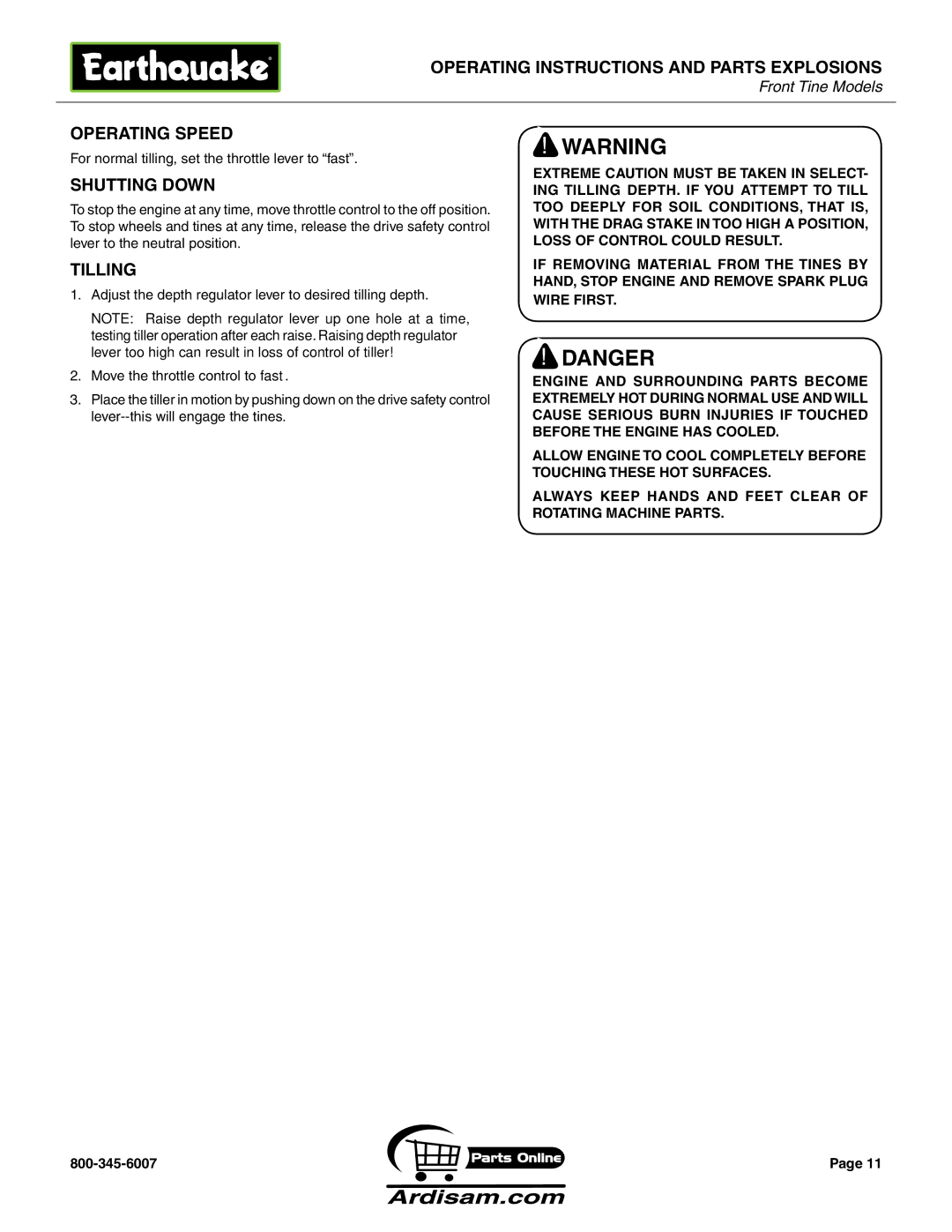 Earthquake Sound ROTOTILLERS operating instructions Operating Speed, Shutting Down, Tilling 