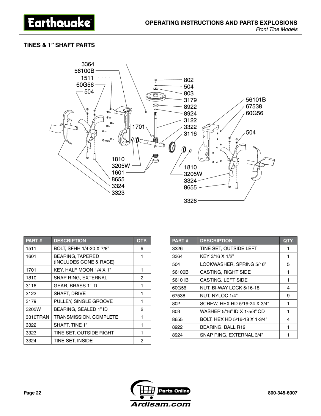 Earthquake Sound ROTOTILLERS operating instructions Tines & 1 shaft Parts 