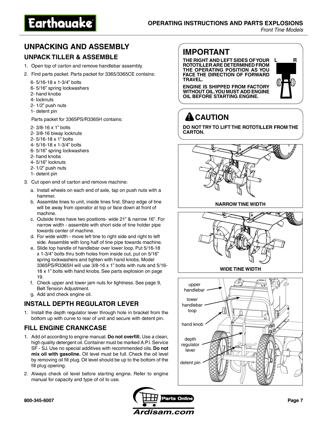 Earthquake Sound ROTOTILLERS Unpacking and Assembly, Do not TRY to Lift the Rototiller from the Carton 