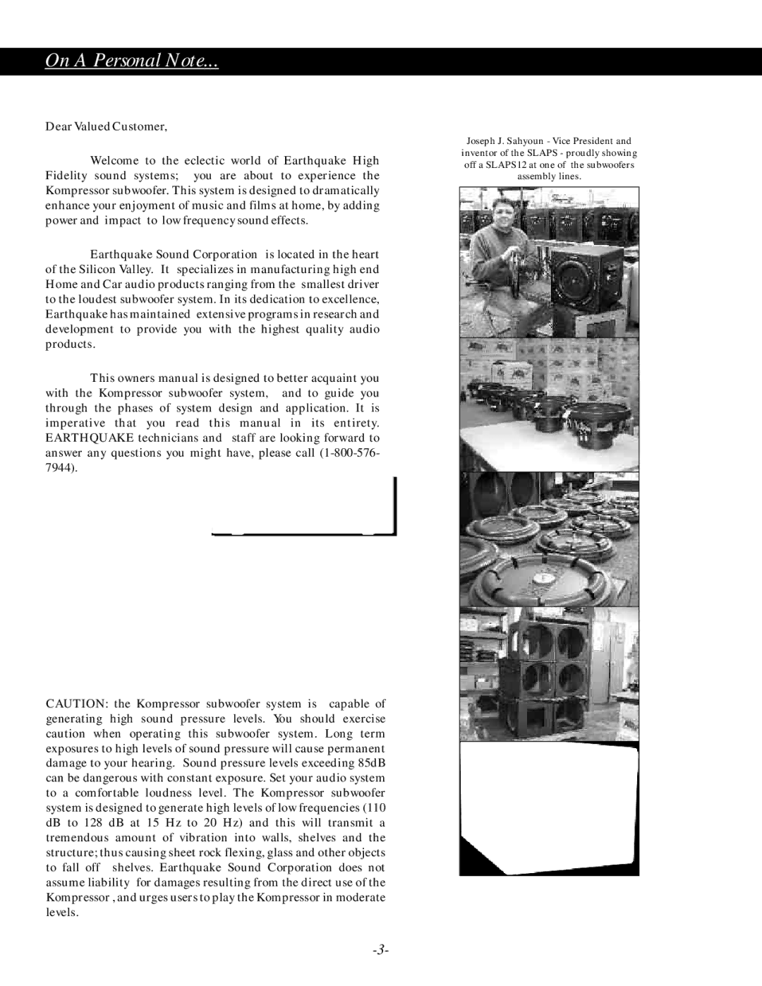 Earthquake Sound S-12, S-10 operation manual On a Personal Note 