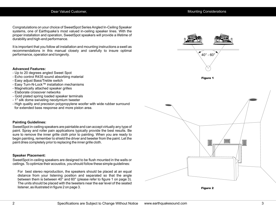 Earthquake Sound SS user manual Dear Valued Customer Mounting Considerations, Advanced Features 