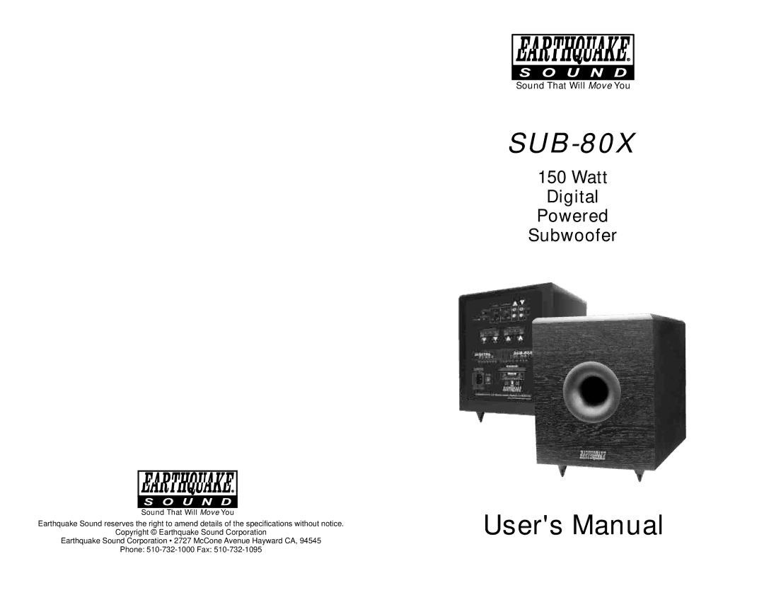 Earthquake Sound SUB-80X user manual Sound That Will Move You 