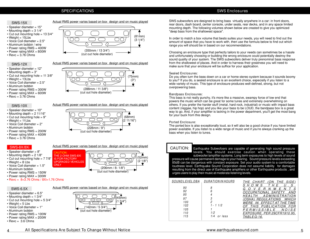 Earthquake Sound SWS-12X (4-OHM) Specifications, SWS Enclosures, Sealed Enclosures, Bandpass Enclosures, Ported Enclosure 