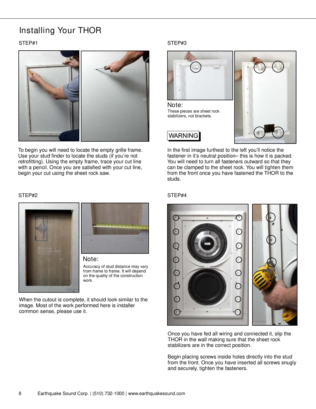 Earthquake Sound THOR IW--SUB10 user manual Installing Your Thor, STEP#2 STEP#3 