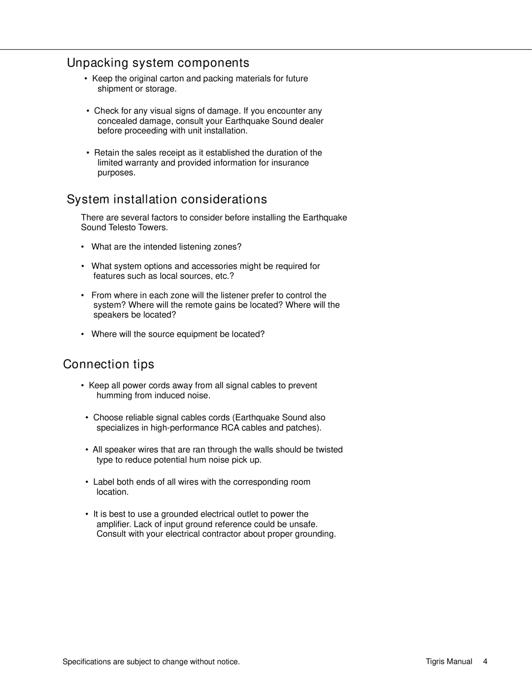 Earthquake Sound Tigris manual Unpacking system components, System installation considerations, Connection tips 