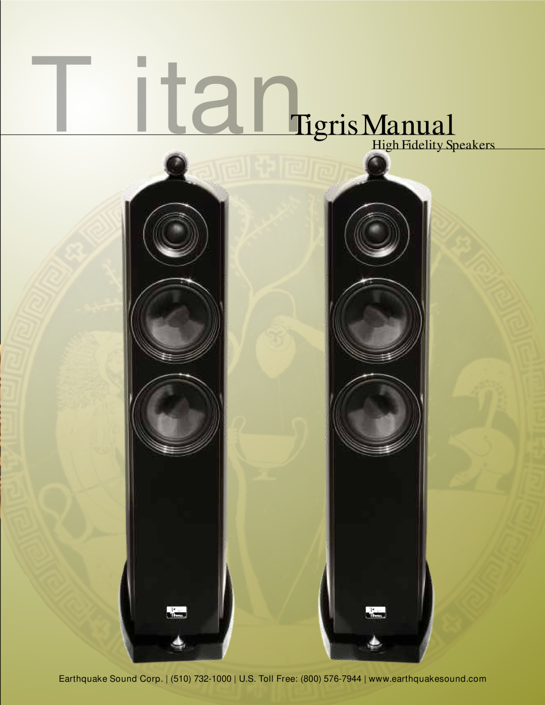 Earthquake Sound manual TitanTigris Manual, High Fidelity Speakers 