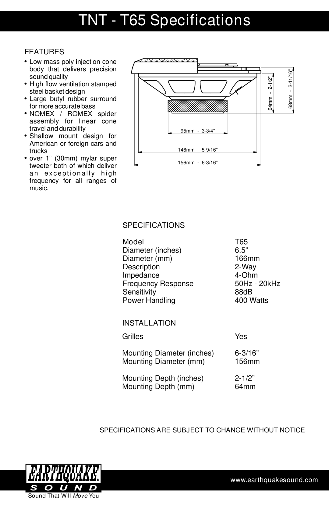 Earthquake Sound TNT-T65 specifications Features, Specifications, Installation, Sound That Will Move You 