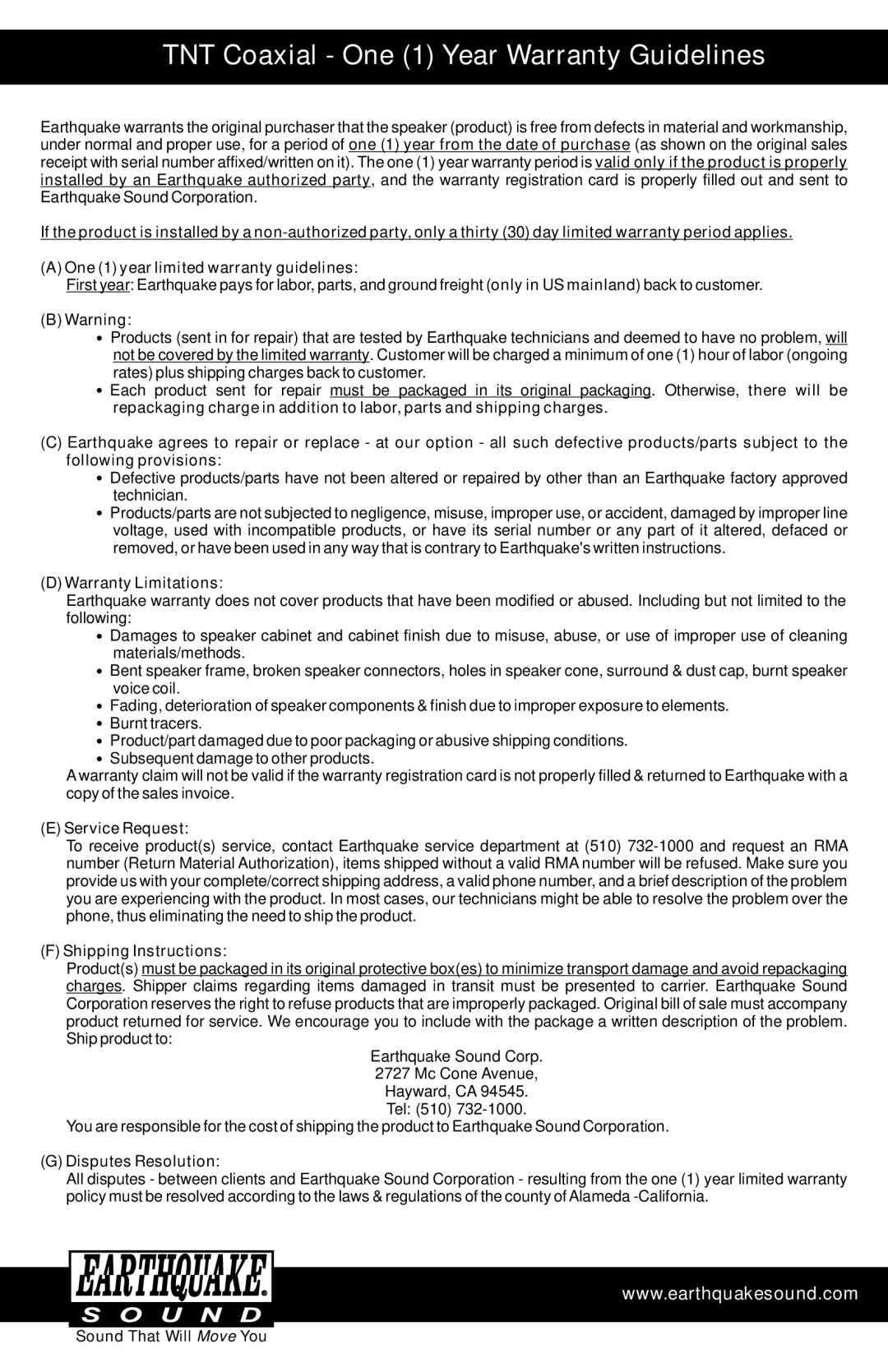 Earthquake Sound TNT-T65 specifications Warranty Limitations, Service Request, Shipping Instructions, Disputes Resolution 