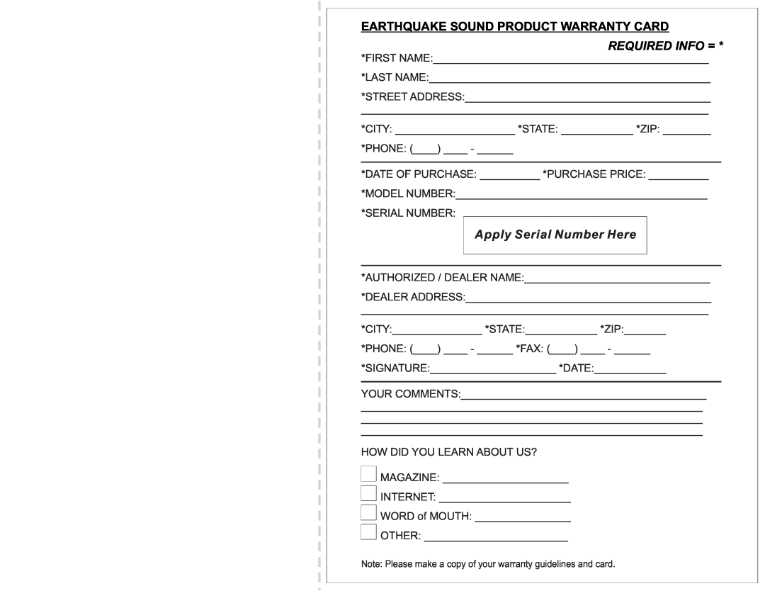 Earthquake Sound TREMORX15-4/15-8 manual Earthquake Sound Product Warranty Card, Required Info =, Apply Serial Number Here 