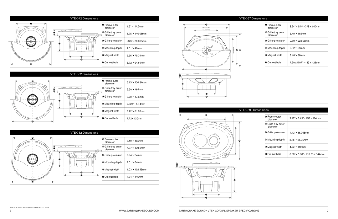 Earthquake Sound VTEK MC5 owner manual VTEK-42 Dimensions VTEK-57 Dimensions, VTEK-52 Dimensions, VTEK-693 Dimensions 