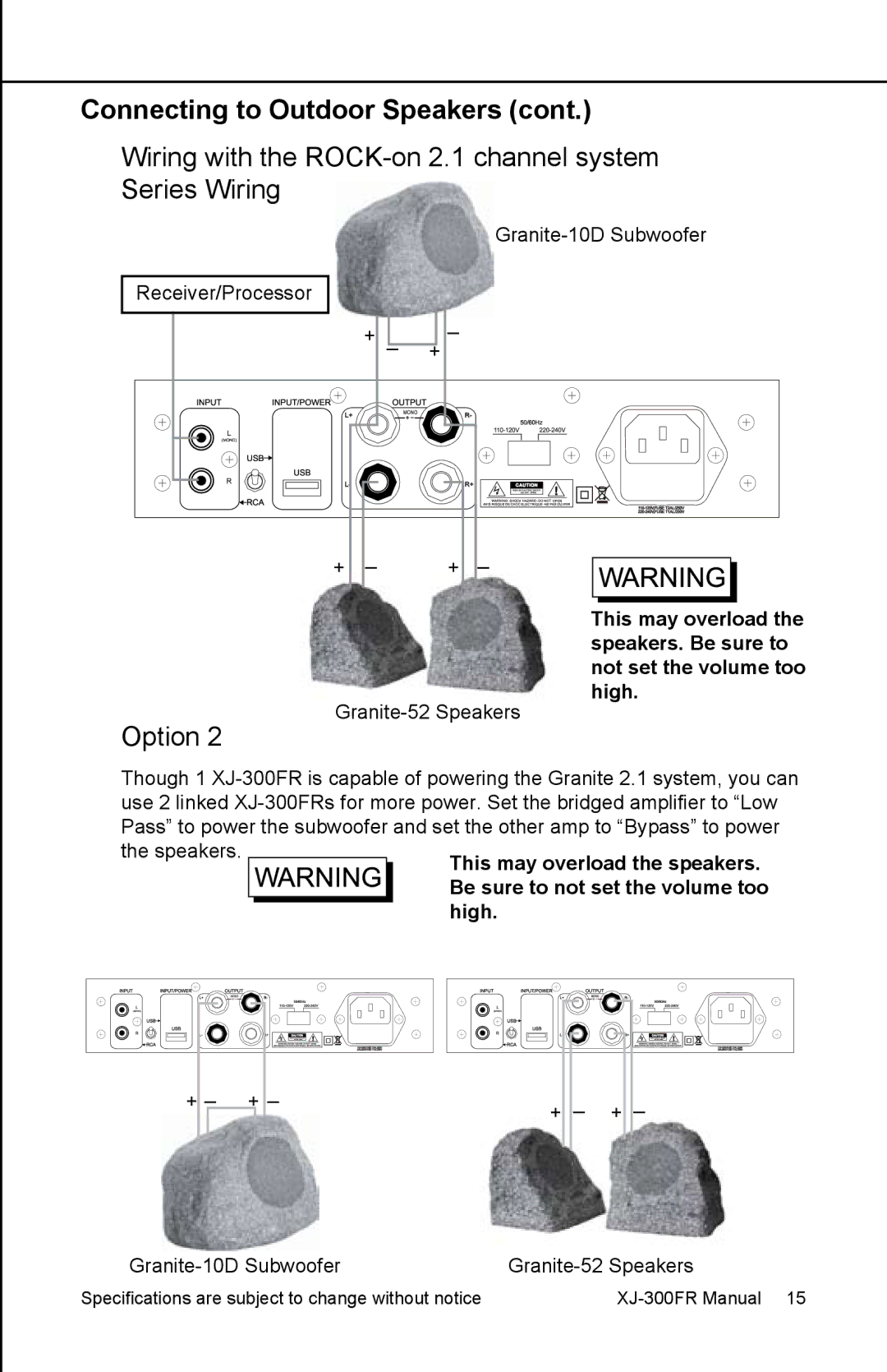 Earthquake Sound XJ-300 FR user manual Wiring with the ROCK-on 2.1 channel system Series Wiring, Option 