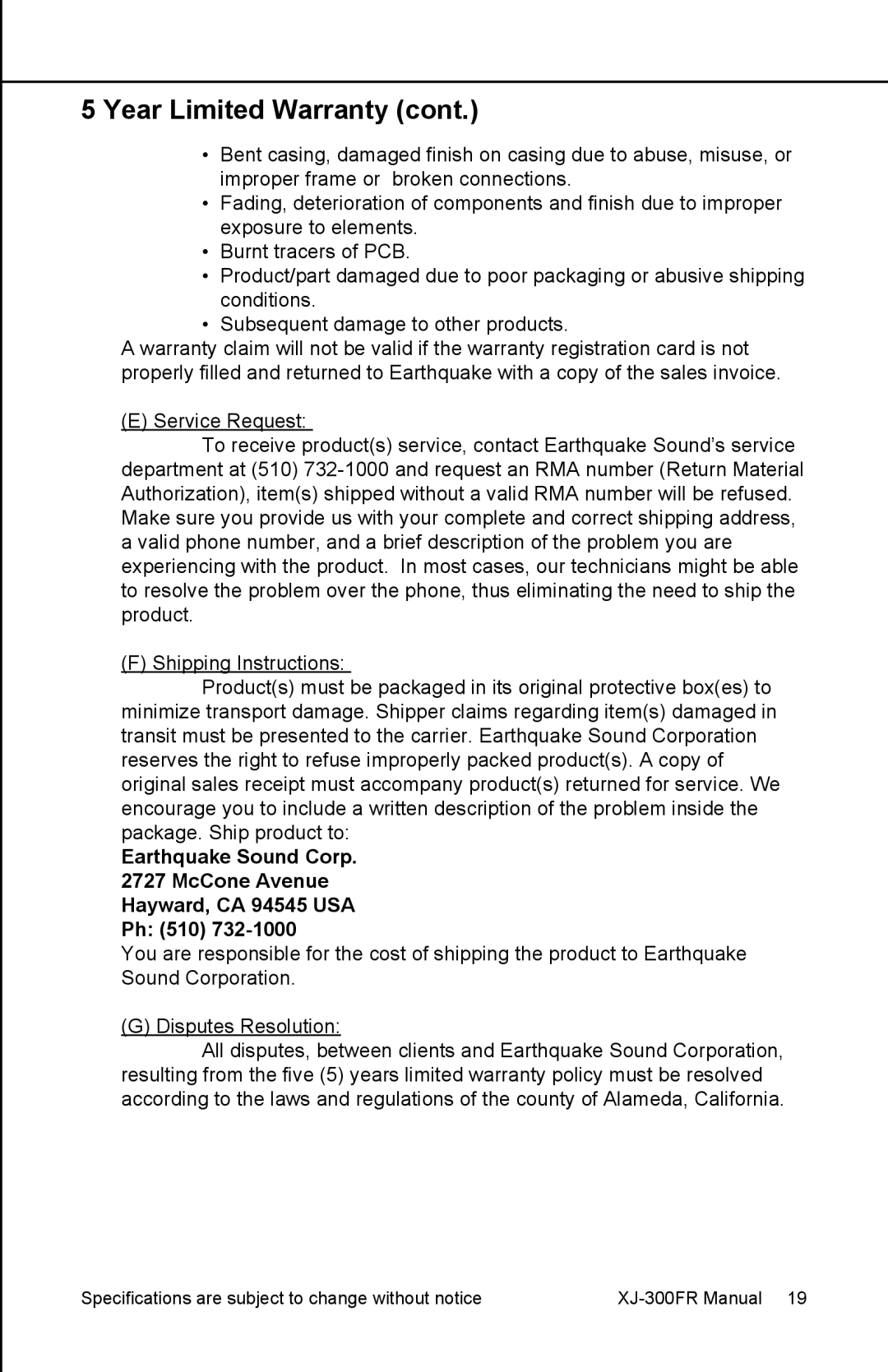 Earthquake Sound XJ-300 FR user manual Service Request 