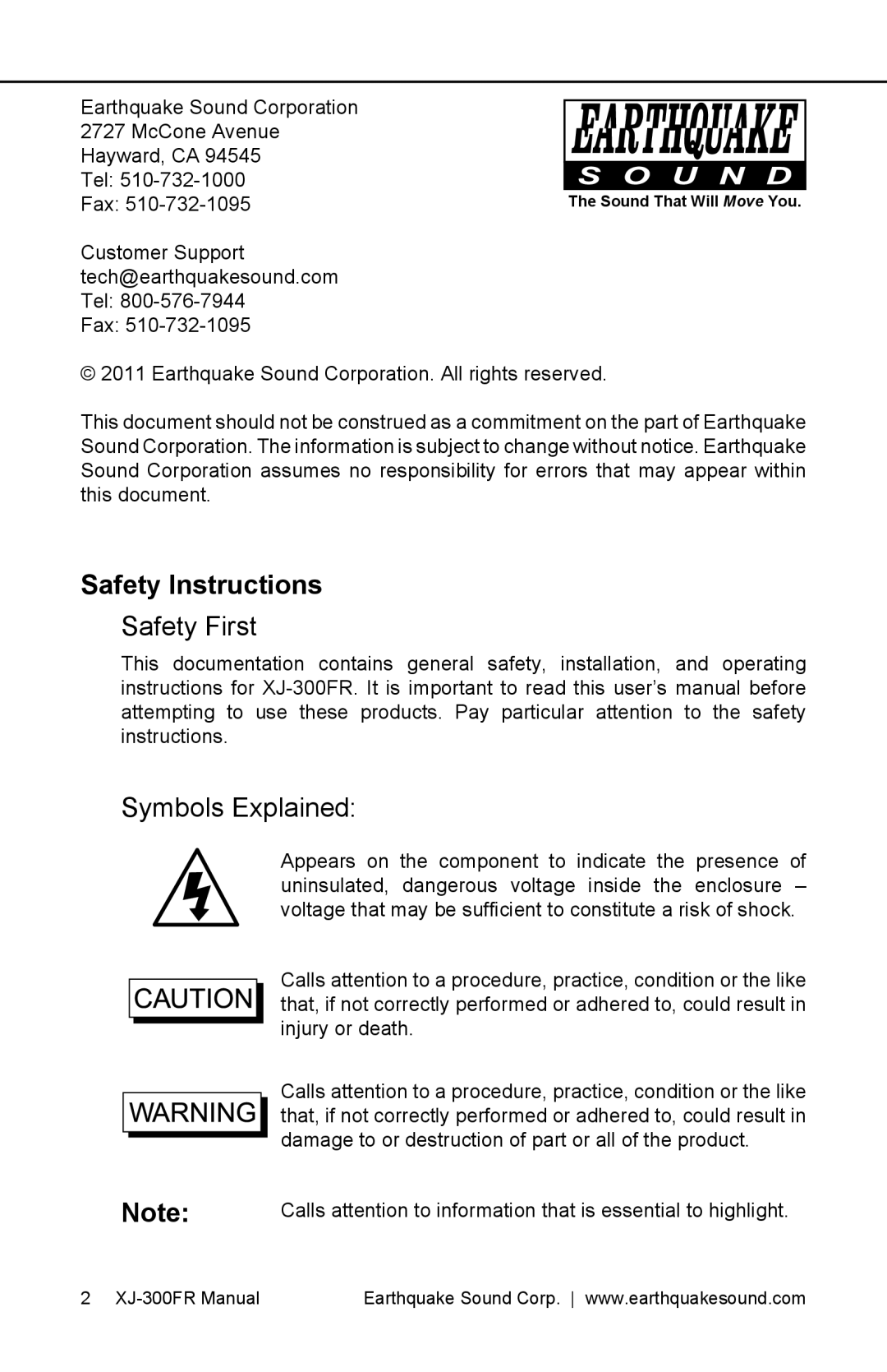 Earthquake Sound XJ-300 FR user manual Safety Instructions, Safety First, Symbols Explained 