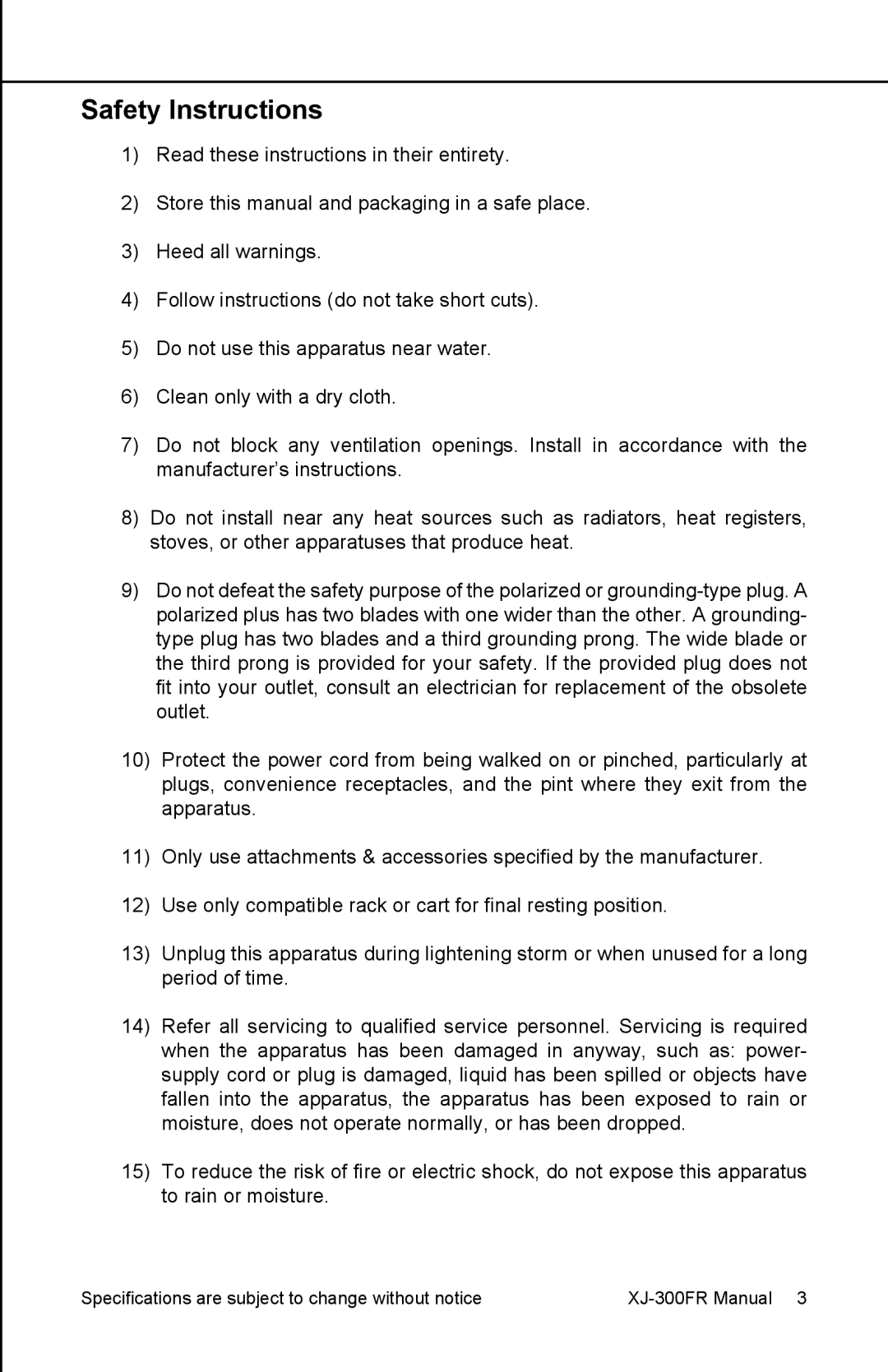 Earthquake Sound XJ-300 FR user manual Safety Instructions 