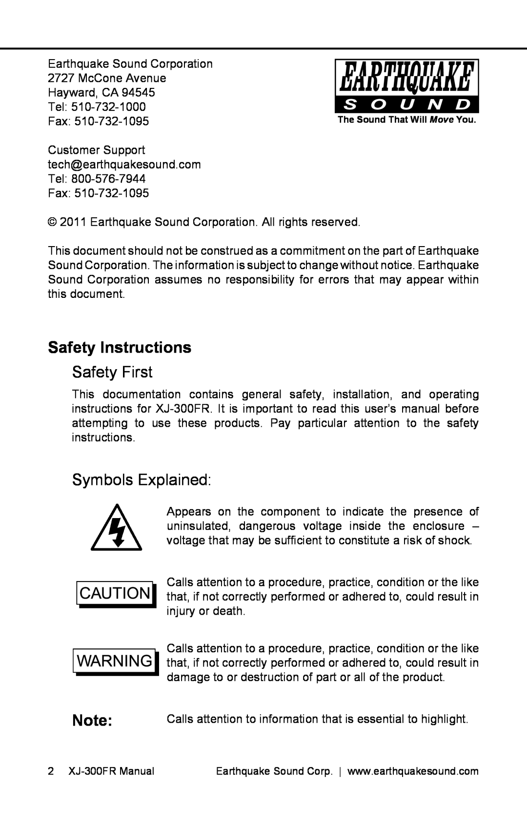 Earthquake Sound XJ-300 FR user manual Safety Instructions, Safety First, Symbols Explained 