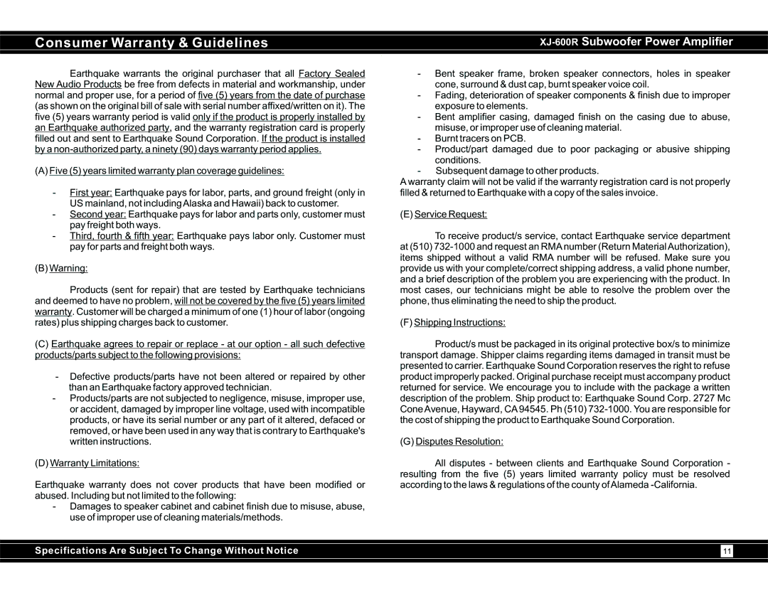 Earthquake Sound XJ-600R user manual Consumer Warranty & Guidelines 