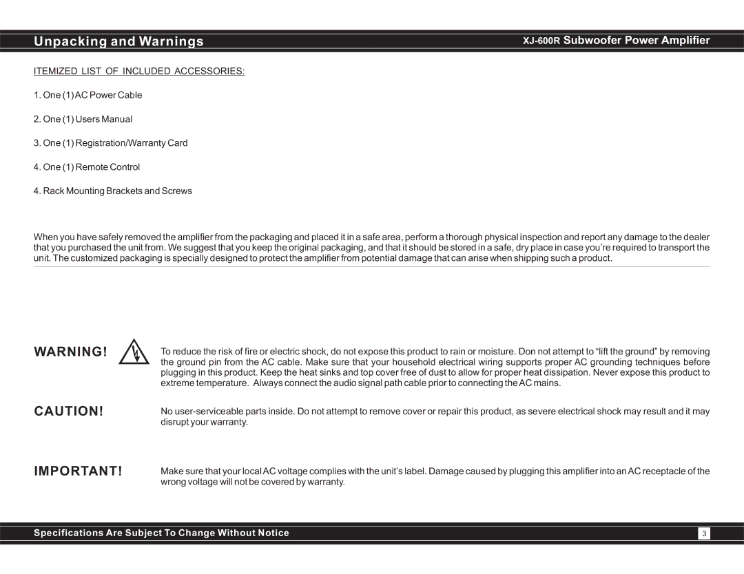 Earthquake Sound XJ-600R user manual Unpacking and Warnings, Itemized List of Included Accessories 