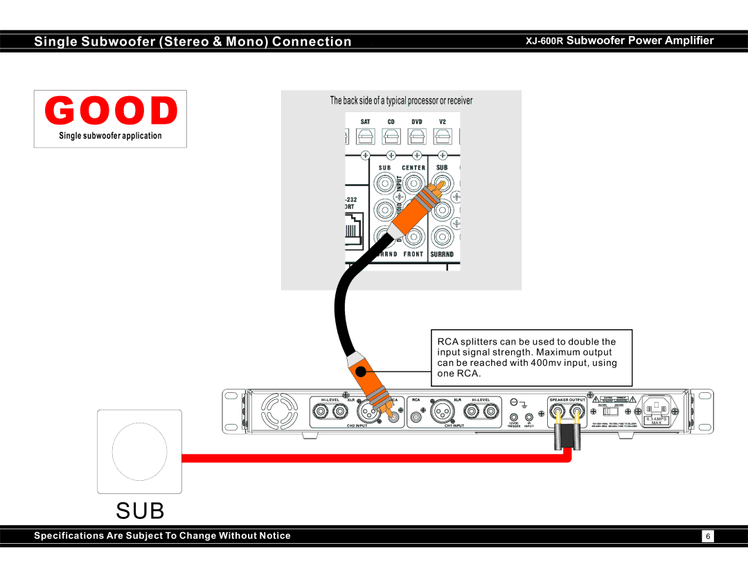 Earthquake Sound XJ-600R user manual Single Subwoofer Stereo & Mono Connection, Single subwoofer application 