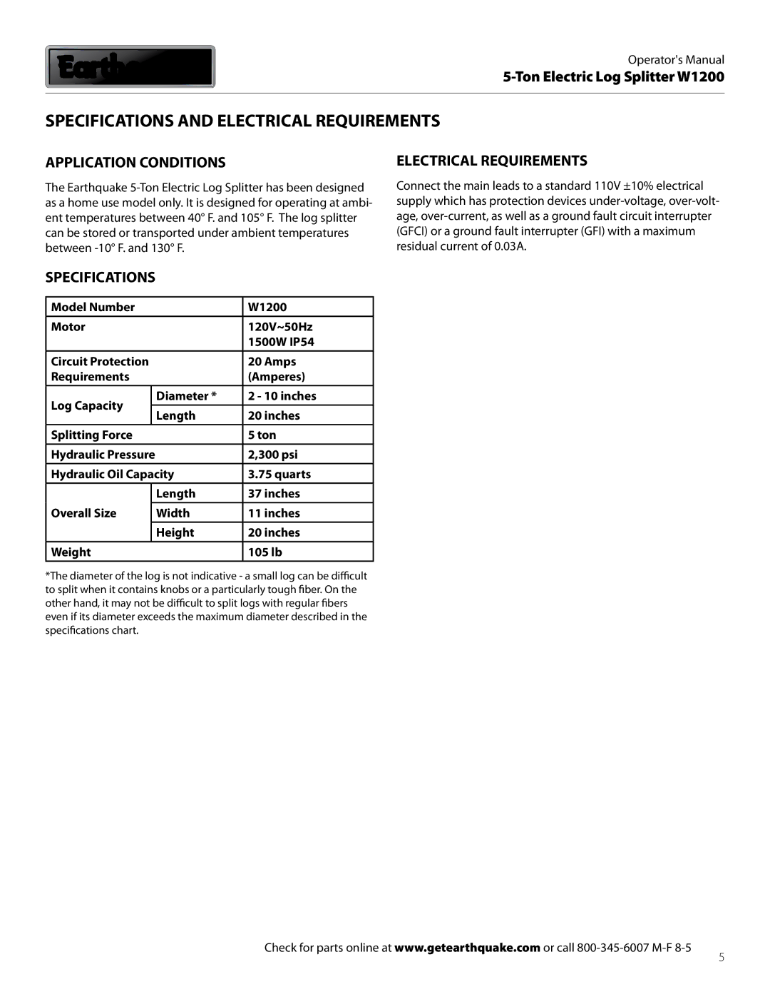 EarthQuake W1200 dimensions Specifications and Electrical Requirements, Application Conditions 