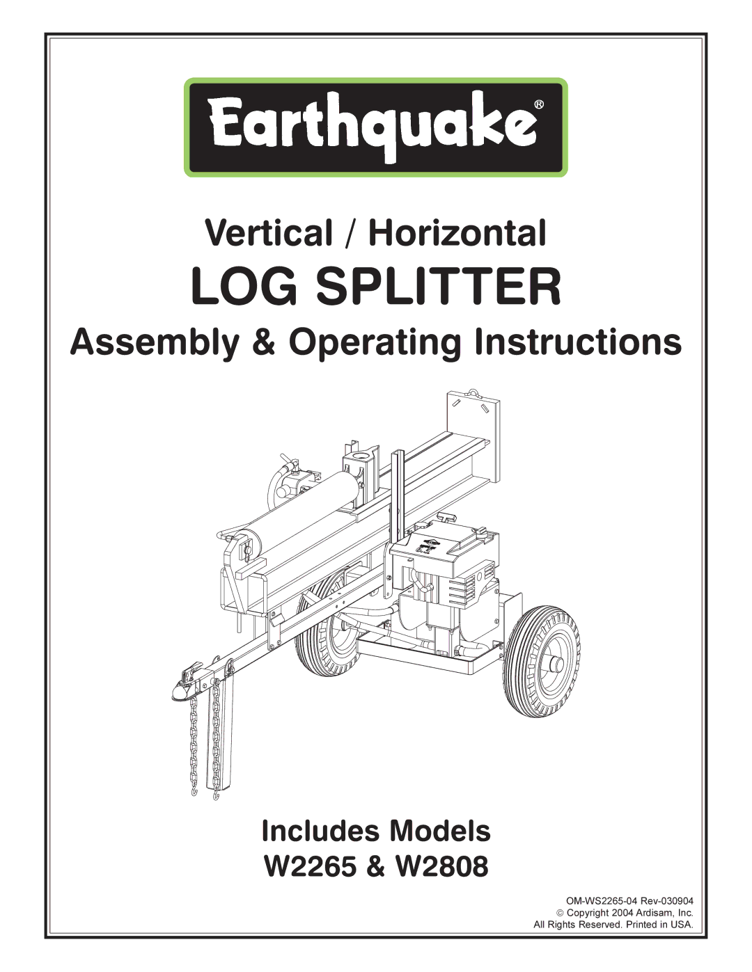 EarthQuake W2265, W2808 operating instructions LOG Splitter 