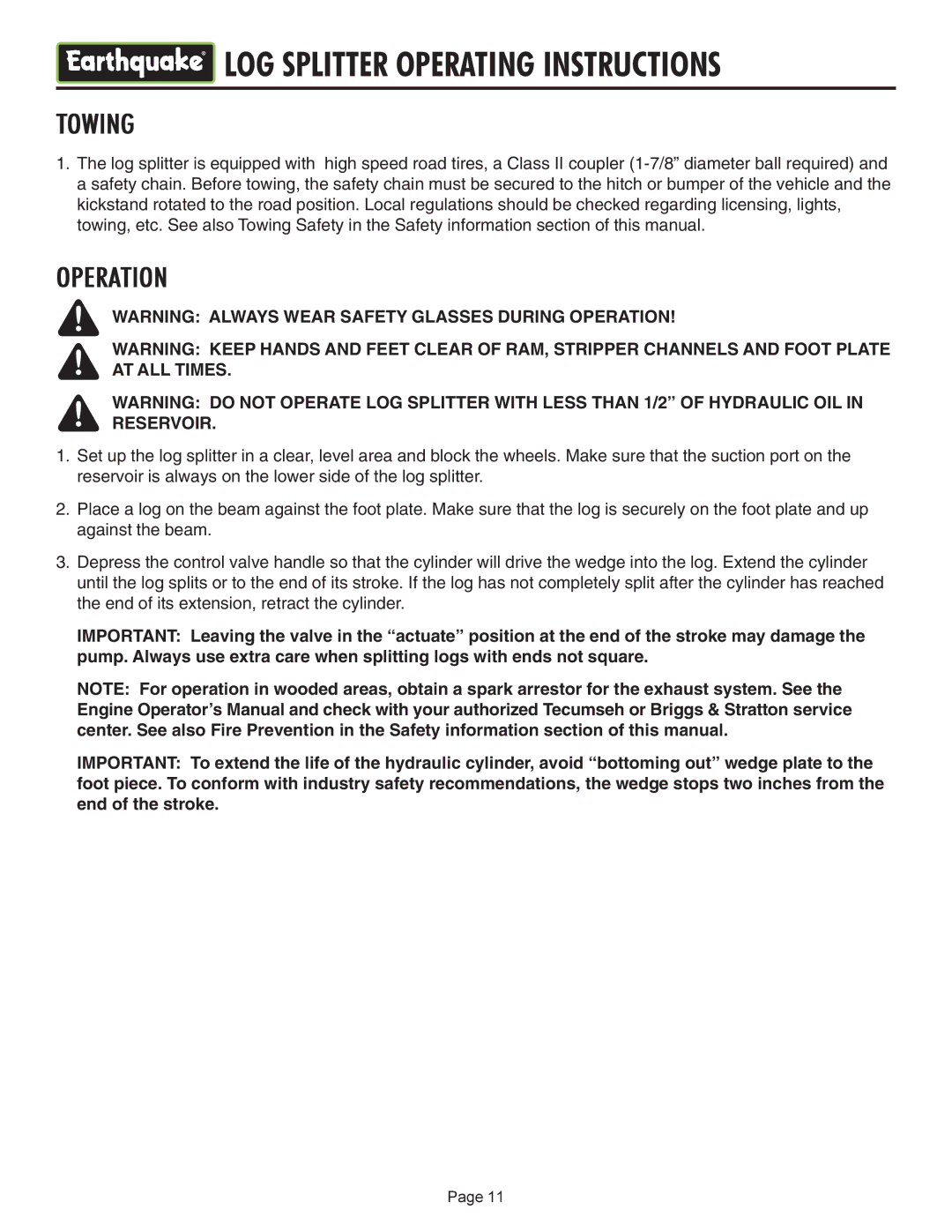 EarthQuake W2265, W2808 operating instructions LOG Splitter Operating Instructions 