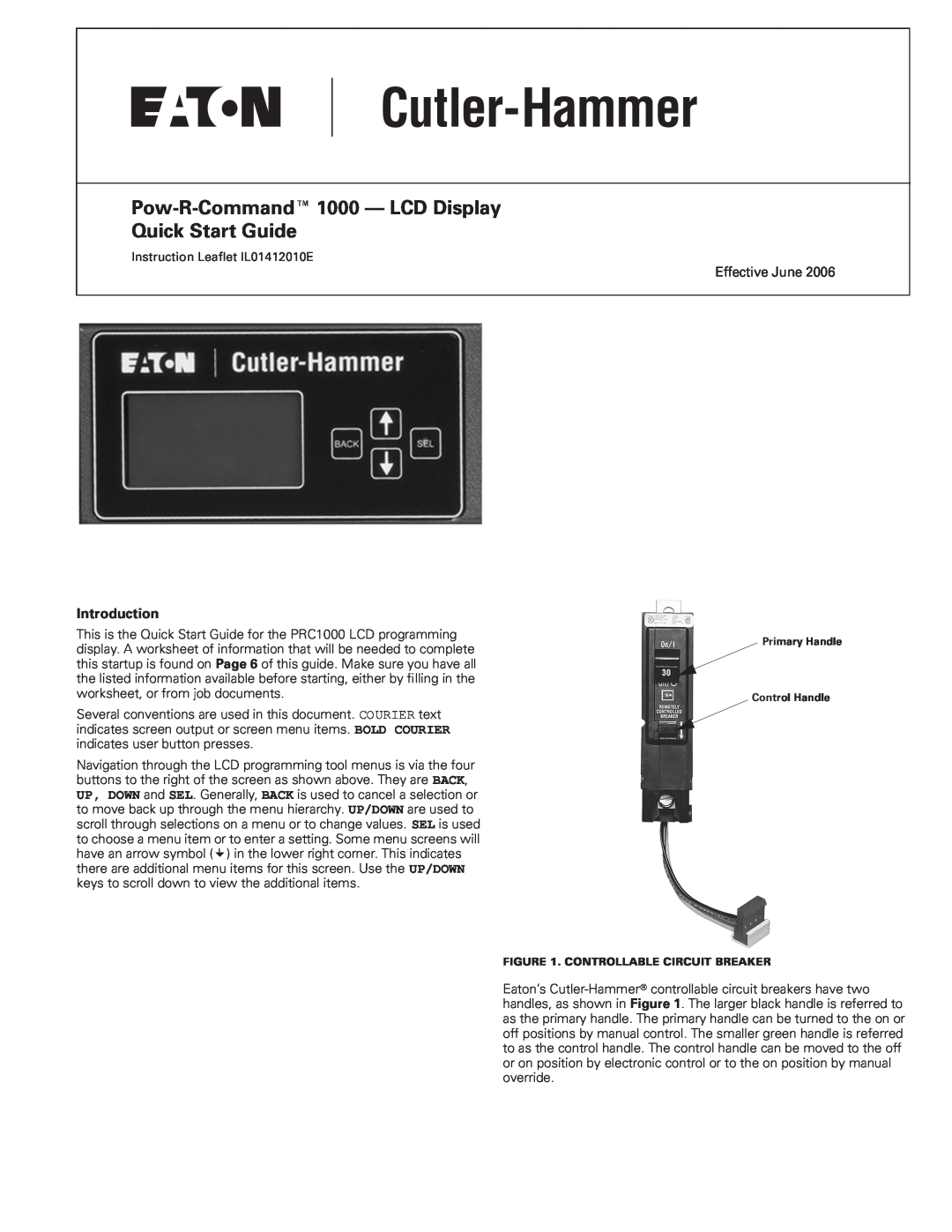 Eaton Electrical quick start Introduction, Pow-R-Command 1000 - LCD Display Quick Start Guide, Effective June 