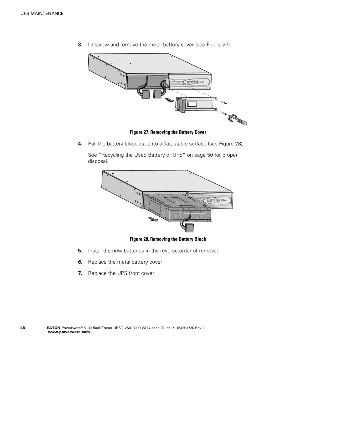 Eaton Electrical 1250-3000 VA manual Unscrew and remove the metal battery cover see Figure 